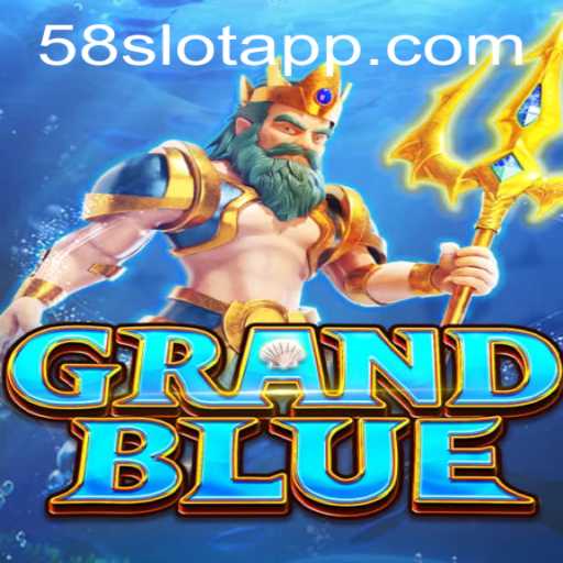 Exploring the Enchanting World of GRANDBLUE at 58SLOT.COM