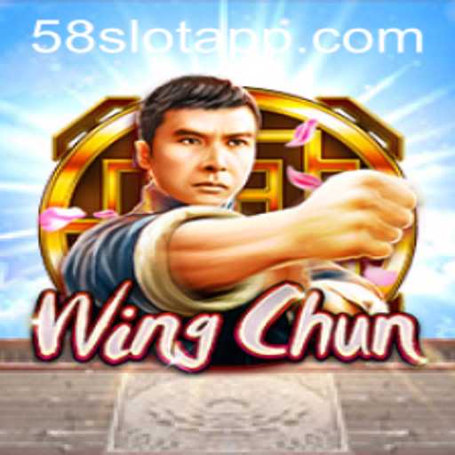 Unveiling WingChun: The Latest Gaming Sensation and the Strategic Expertise of 58SLOT.COM